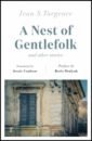 Turgenev Ivan A Nest of Gentlefolk and Other Stories