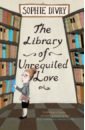 Divry Sophie The Library of Unrequited Love moore brian the lonely passion of judith hearne