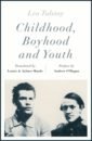 Tolstoy Leo Childhood, Boyhood and Youth leo tolstoy childhood boyhood youth