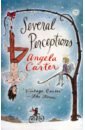 Carter Angela Several Perceptions carter angela angela carter s book of fairy tales