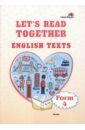 цена Let's read together. English texts. Form 4