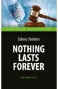 Sheldon Sidney Nothing Lasts Forever video new immortals b w nothing lasts forever live