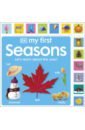 Lloyd Clare, Moul Robin My First Seasons. Let's Learn About the Year! litton jonathan what s the time clockodile board book