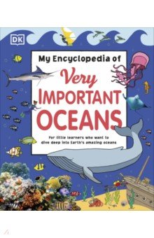 My Encyclopedia of Very Important Oceans