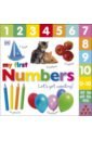 Sirett Dawn My First Numbers. Let's Get Counting sirett dawn find my favourite things