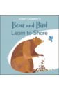 Lambert Jonny Jonny Lambert's Bear and Bird. Learn to Share leung hilary will bear share