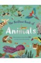 The Bedtime Book of Animals. Take a Peek at more than 50 of your Favourite Animals big book of animals of the world