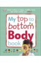 My Top to Bottom Body Book. What Makes a Happy, Healthy Body and What Makes You? 8 book set expression i can read literacy children