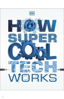 

How Super Cool Tech Works