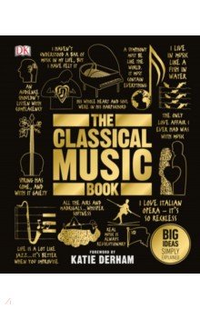 The Classical Music Book. Big Ideas Simply Explained