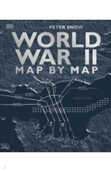 

World War II Map by Map