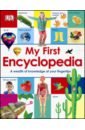 Watson Carol My First Encyclopedia. A Wealth of Knowledge at your Fingertips there are no children who are not taught only parents who will not teach child psychology education book for children kids