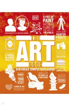 The Art Book. Big Ideas Simply Explained