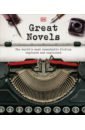 Great Novels. The World's Most Remarkable Fiction Explored and Explained great novels the world s most remarkable fiction explored and explained
