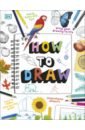 Johnson Clare How to Draw sullivan k kids birthday cakes step by step