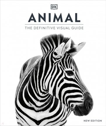 Animal. The Definitive Visual Guide