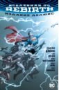 джефф джонс комикс бэтмен три джокера издание делюкс Джонс Джефф Вселенная DC. Rebirth. Издание делюкс