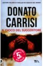 Carrisi Donato Il Gioco del Suggeritore donato carrisi into the labyrinth