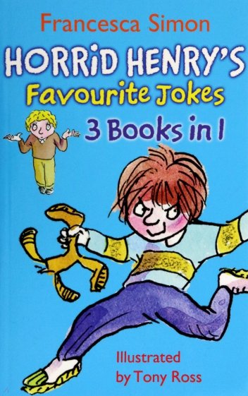 Horrid Henry's Favourite Jokes