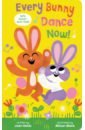 Holub Joan Every Bunny Dance Now holub joan every bunny dance now