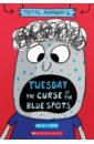 Lazar Ralph Tuesday - The Curse of the Blue Spots anh do super weird