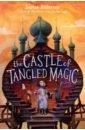 Anderson Sophie The Castle of Tangled Magic mourby a rooms with a view the secret life of grand hotels