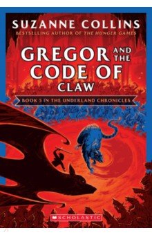 Collins Suzanne - Gregor and the Code of Claw