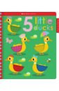 5 Little Ducks five little ducks