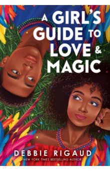 A Girl s Guide to Love and Magic