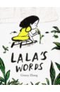 Zhang Gracey Lala's Words hodges kate wild words a collection of words from around the world that describe happenings in nature