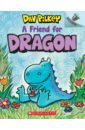 Pilkey Dav A Friend for Dragon