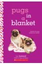 Howard J. J. Pugs in a Blanket howard j j pugs and kisses
