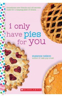 Nelson Suzanne - I Only Have Pies for You