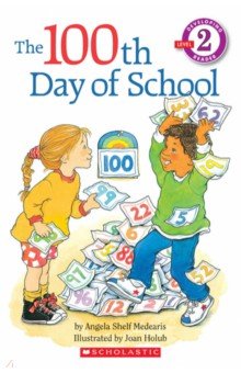 The 100th Day of School. Level 2
