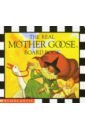 The Real Mother Goose mother goose old nursery rhymes