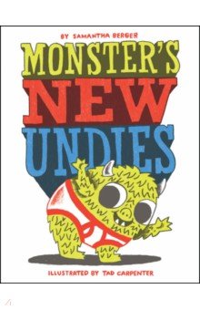 Berger Samantha - Monster's New Undies