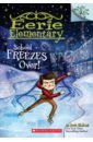 Chabert Jack School Freezes Over! first and second grade elementary school students must read extracurricular books phonetic literature inspirational story book