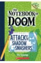 Cummings Troy Attack of the Shadow Smashers cummings troy monster notebook