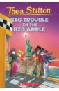 shipton paul new york adventure in the big apple level 5 Stilton Thea Big Trouble in the Big Apple