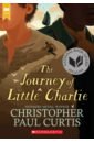 Curtis Christopher Paul The Journey of Little Charlie curtis christopher paul bud not buddy