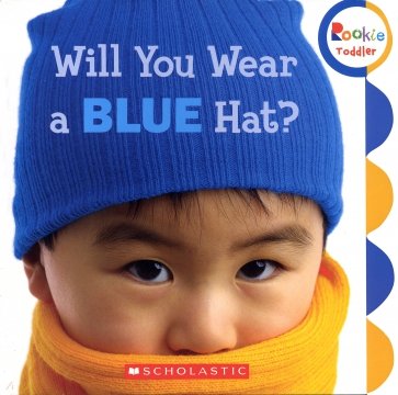 Will You Wear a Blue Hat?