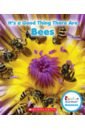 fowler allan it s a good thing there are insects Herrington Lisa M. It's a Good Thing There Are Bees