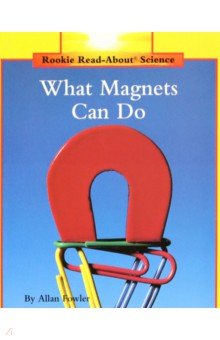 What Magnets Can Do