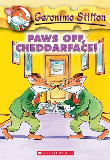 Paws Off, Cheddarface!