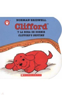 Clifford y la hora de dormir Scholastic Inc.