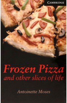 

Frozen Pizza and Other Slices of Life