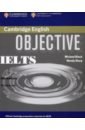 Black Michael, Sharp Wendy Objective. IELTS. Intermediate. Workbook black michael sharp wendy objective ielts intermediate self study student s book with cd rom