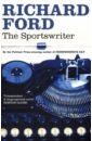 ford richard the sportswriter Ford Richard The Sportswriter