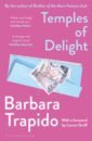цена Trapido Barbara Temples of Delight