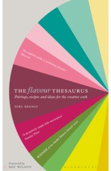 Segnit Niki - The Flavour Thesaurus
